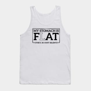 Witty Humor My Stomach Is Flat The L Is Just Silent Body Confidence Tank Top